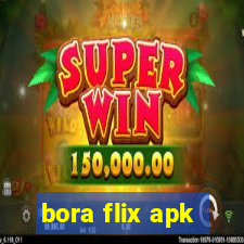 bora flix apk